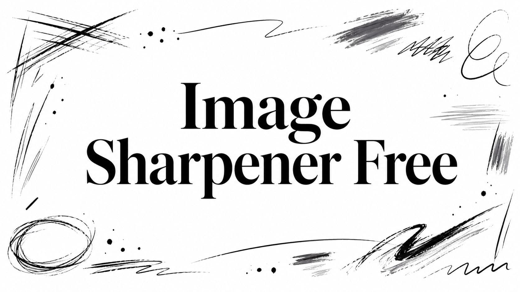 Image Sharpener Free